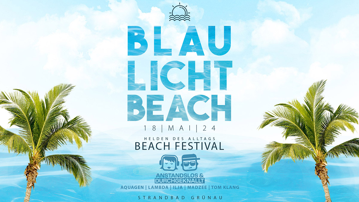BeachFestivals-Strandbad-Gruenau-BlauLichtBeach-1200x675px-final