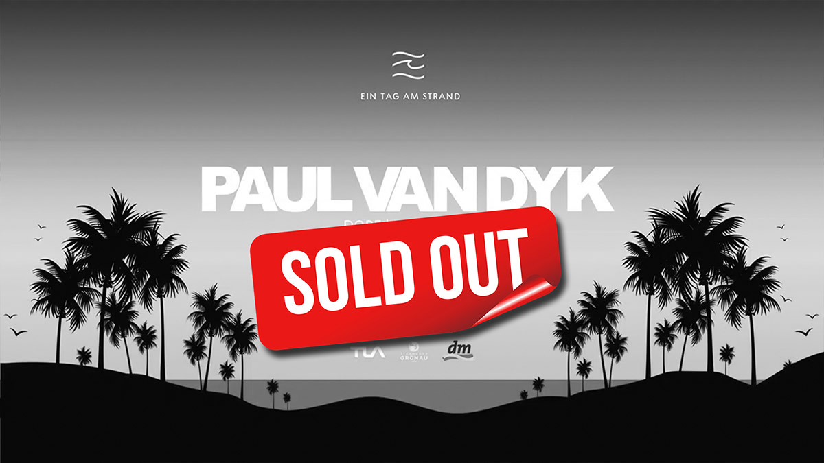 BeachFestivals-Strandbad-Gruenau-PaulVanDyk-14062025-1200x675-soldout